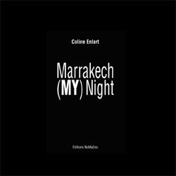 COLINE enlart, genau und Poesie in Marrakesch