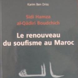 Die Erneuerung des soufisme in Marokko Karim Ben Driß